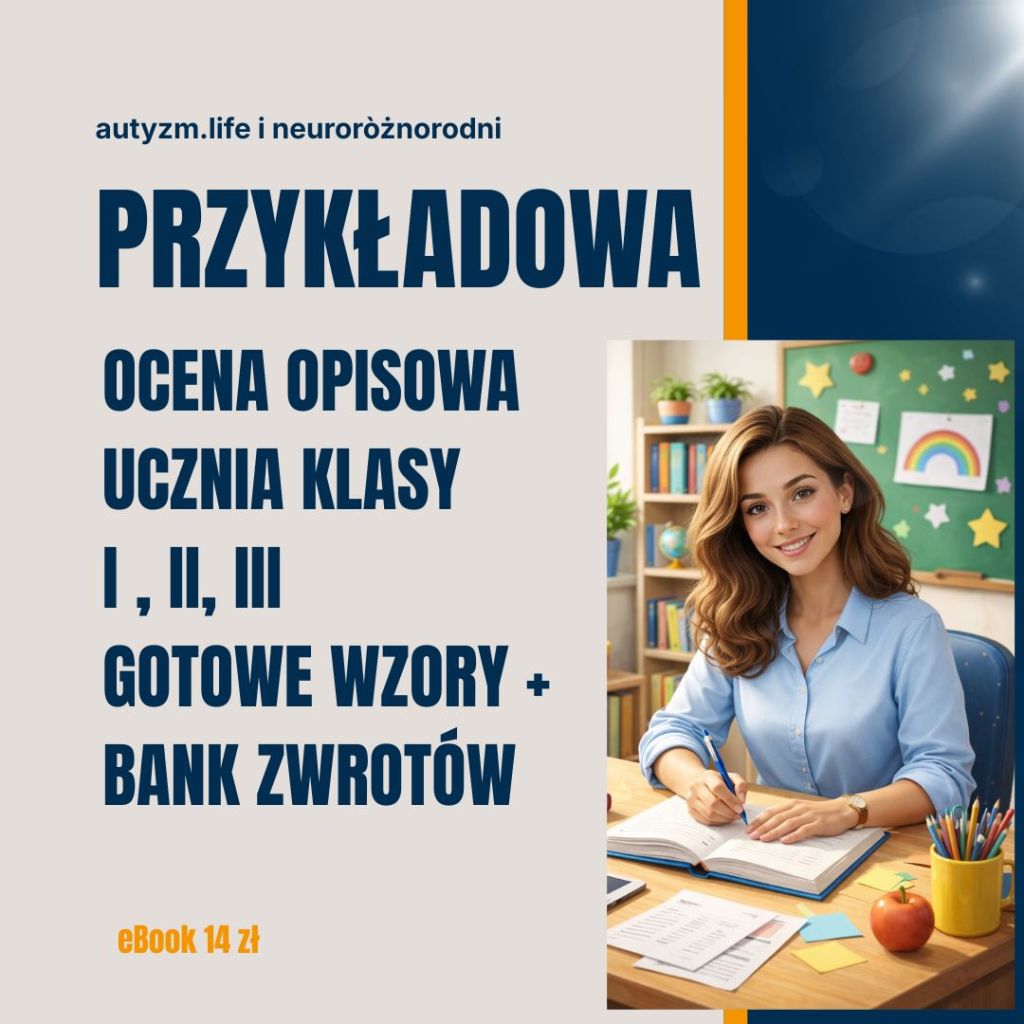 📘 Przykładowa ocena opisowa ucznia klasy I, II, III – gotowe wzory + bank zwrotów eBook 14 zł